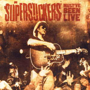 Must've Been Live cover