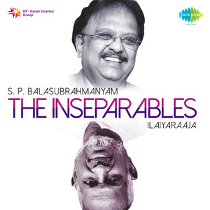 The Inseparables (S. P. Balasubrahmanyam and Ilaiyaraaja) album