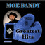 Greatest Hits of Moe Brandy Volume 2 cover