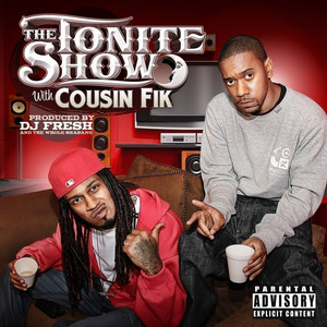 The Tonite Show with Cousin Fik album