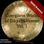 Complete Works of Edgard Varèse, Vol. 1 (Digitally Re-mastered) Albumcover