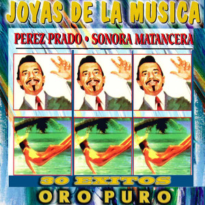 Joyas de la Musica 30 Exitos Oro Puro album