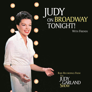 Judy On Broadway Tonight! with Friends... album