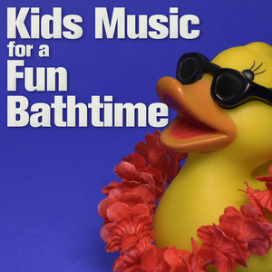 Kids Music for a Fun Bathtime album