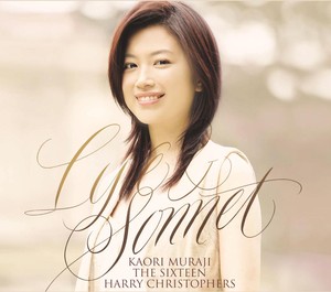 Kaori Muraji & The Sixteen & Harry Christophers