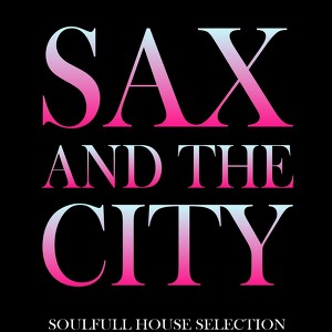 Sax And The City Albumcover
