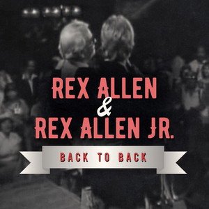 Rex Allen Sr & Rex Allen Jr - Live at Church Street Station album