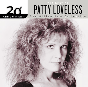 20th Century Masters: The Millennium Collection: Best Of Patty Loveless cover