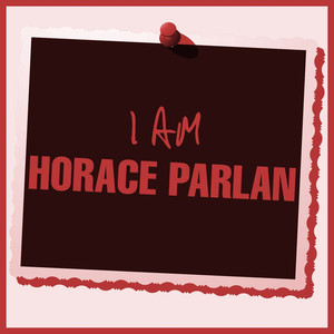 I Am Horace Parlan album