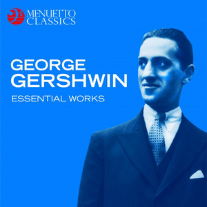 George Gershwin - Essential Works album