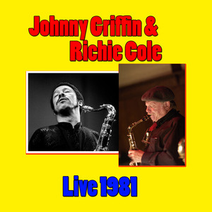 Johnny Griffin & Richie Cole, Live 1981 cover