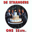 De Strangers - Proper blijve