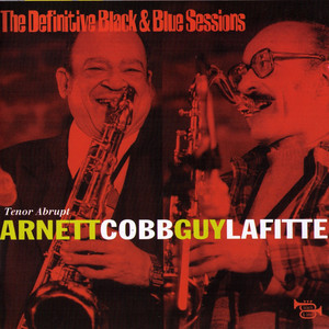 The Definitive Black and Blue Sessions: Tenor Abrupt album