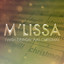 M'lissa - I Wish Everyday Was Christmas
