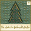 Die schönsten Weihnachtslieder (weihnachtliche Knabenchöre) cover