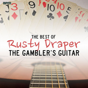 The Gamblers Guitar - The Best of Rusty Draper album