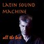 Latin Sound Machine