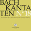 J.S. Bach: Cantatas, Vol. 18 cover