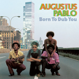 Born to Dub You album