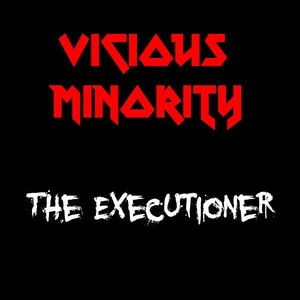 Vicious Minority