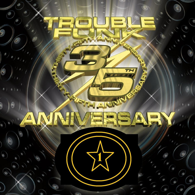 Trouble Funk 35th Anniversary Live Set 1 cover