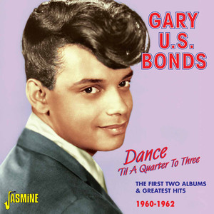 Dance 'Til a Quarter to Three - The First Two Albums & Greatest Hits 1960 - 1962 album