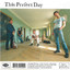 This Perfect Day cover
