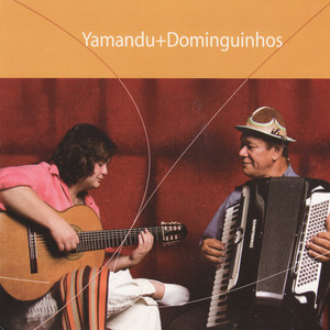 Yamandu + Dominguinhos album