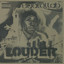 Louder cover