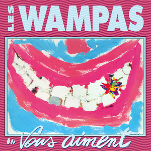 Les Wampas vous aiment album