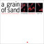 A Grain Of Sand Albumcover