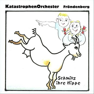 KatastrophenOrchester Fr&ouml;ndenberg