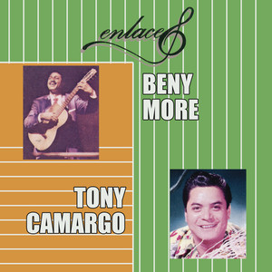 Enlaces Beny Moré - Tony Camargo album