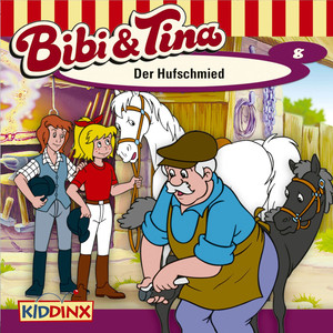 Folge 8: Der Hufschmied Audiobook
