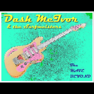 Dash McIvor & the Surfmeisters