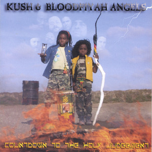 Kush & Bloodfiyah Angels