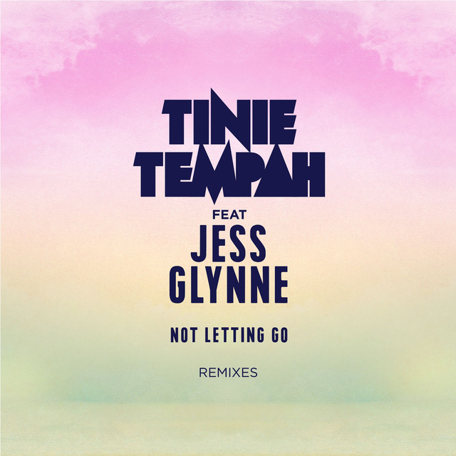 Not Letting Go (feat. Jess Glynne) [remixes] cover