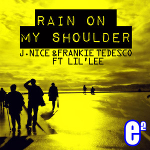 J Nice & Frankie Tedesco feat. Lil'Lee