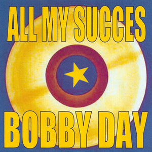 All My Succes - Bobby Day album