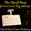 The David Rose Centennial Recordings Albumcover