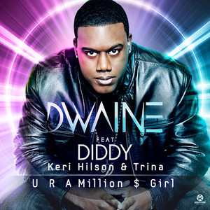 Dwaine feat. Diddy, Keri Hilson & Trina
