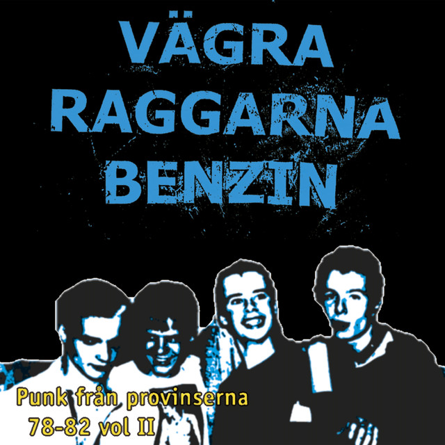 Vägra Raggarna Benzin - Punk Från Provinserna 78-82 Vol. 2 cover