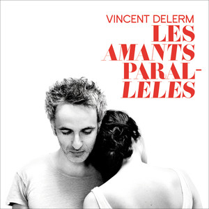 Les amants parallèles album