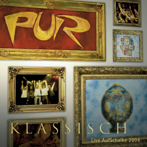 Pur Klassisch - Live Aufschalke 2004 cover