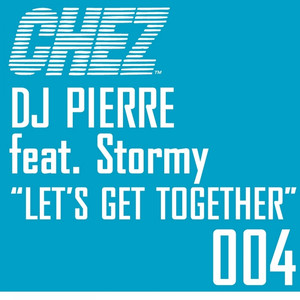 Dj Pierre Feat. Stormy