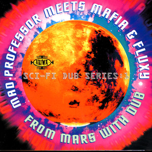 From Mars With Dub - Sci-Fi Dub Series:1 album