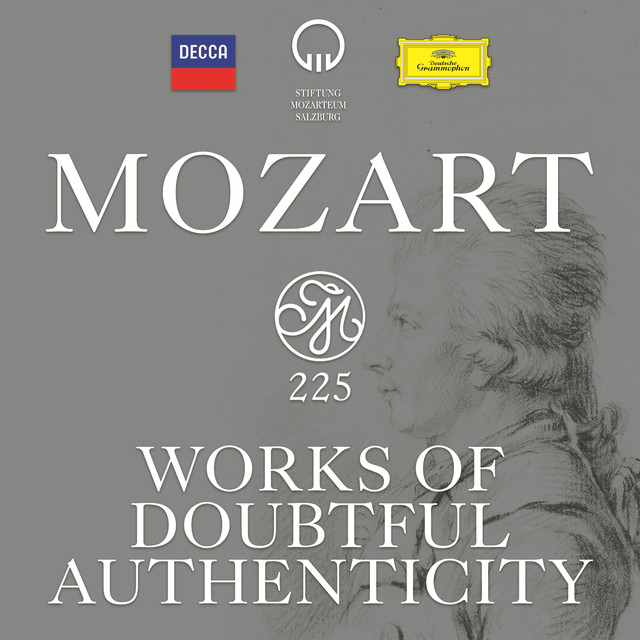Mozart 225 - Works Of Doubtful Authenticity