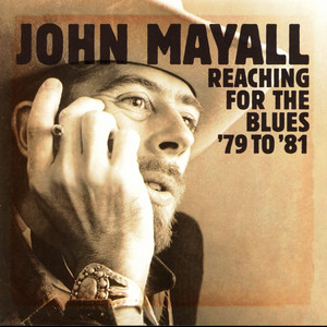 Reaching For The Blues '79 to '81 album