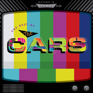 Moving in Stereo: The Best of The Cars album