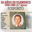 50 Años de Flamenco, Vol. 1: 1940-1990 (2ª Epoca) cover
